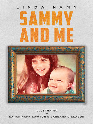 cover image of Sammy and Me